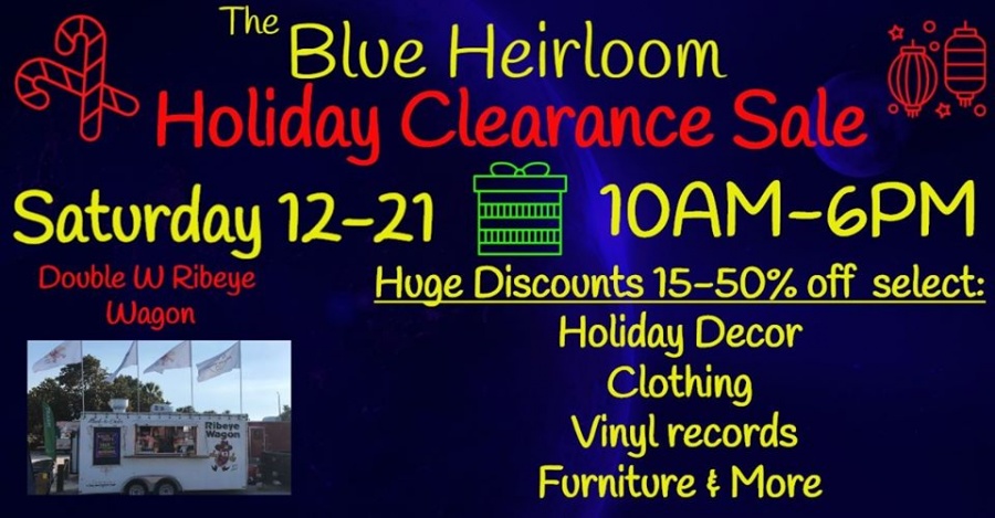 The Blue Heirloom Holiday Clearance Sale