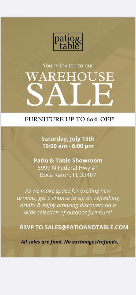 Patio and Table Warehouse Sale