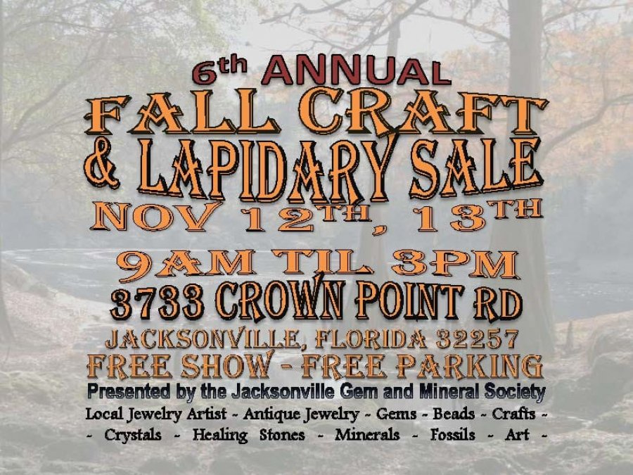 Jacksonville Gem and Mineral Society Fall Craft and Lapidary Sale